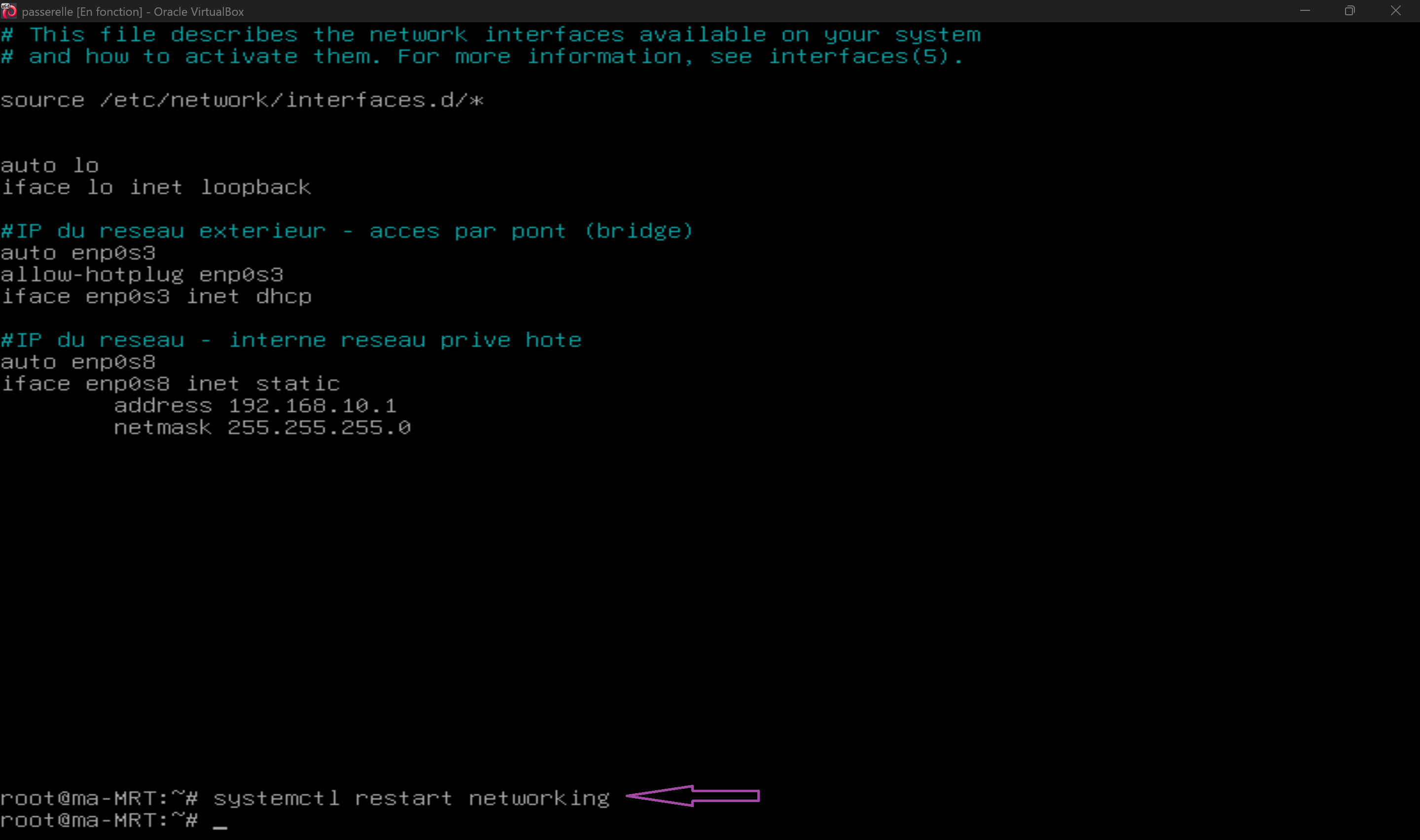 Sauvegarder et redémarrer le réseau
